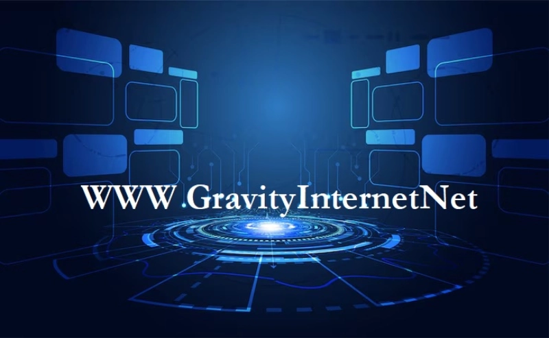 WWW GravityInternetNet next-generation connectivity infrastructure showing network components and digital transformation